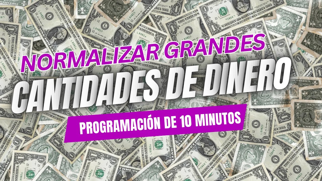 Programa tu sistema nervioso para recibir grandes cantidades de dinero 