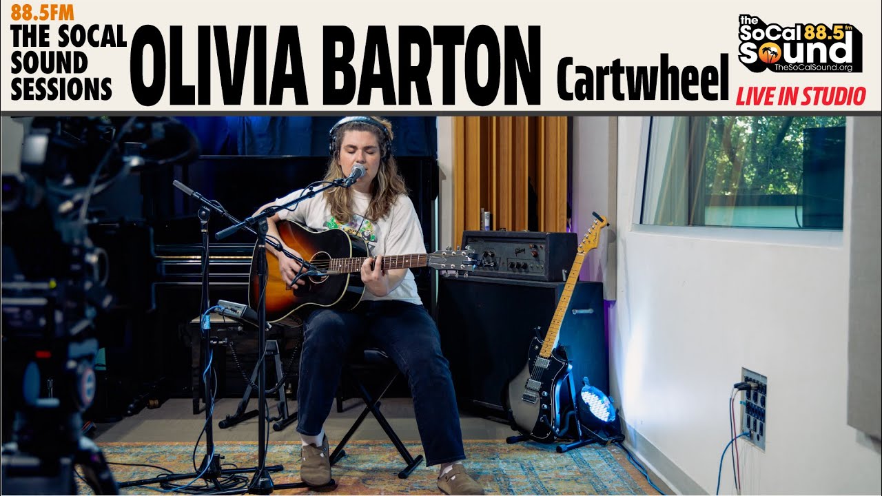 Olivia Barton - Cartwheel (LIVE from 88.5FM The SoCal Sound)
