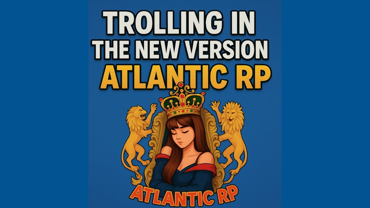 Trolling in the New Version of Atlantic RP