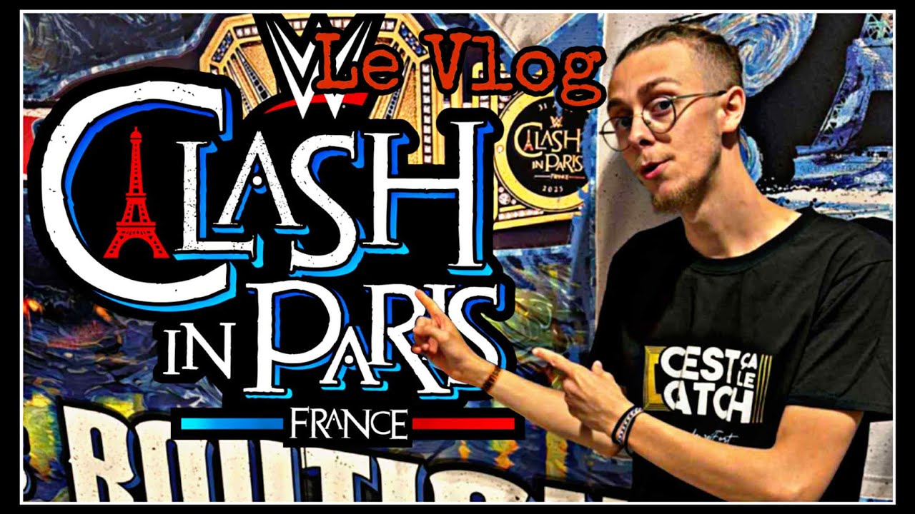 CLASH IN PARIS | VLOG d'un week-end historique