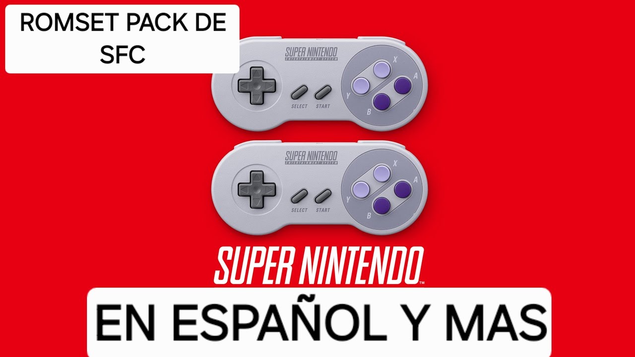 ROMSET DE SFC EN ESPAÑOL Y MAS.......