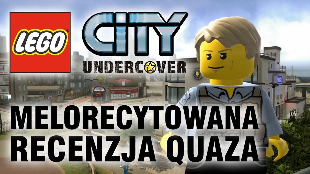 Lego City Undercover (Wii U) - melorecytowana recenzja quaza