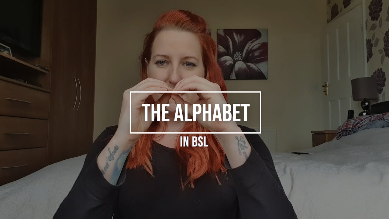 Lesson 1 - Alphabet in BSL