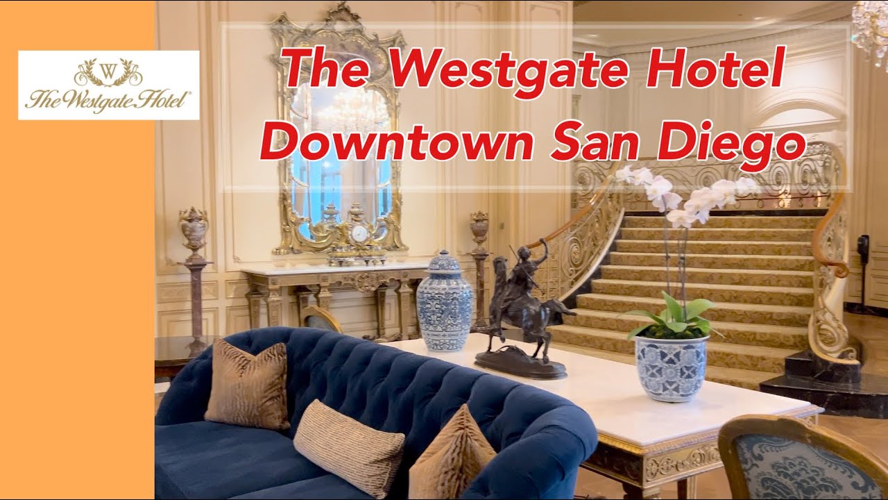 The Westgate Hotel in San Diego California Gaslamp Quarter Tour Downtown