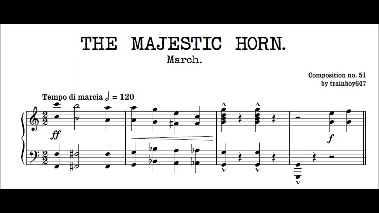 The Majestic Horn, original composition by trainboy647 (2025, March piano)