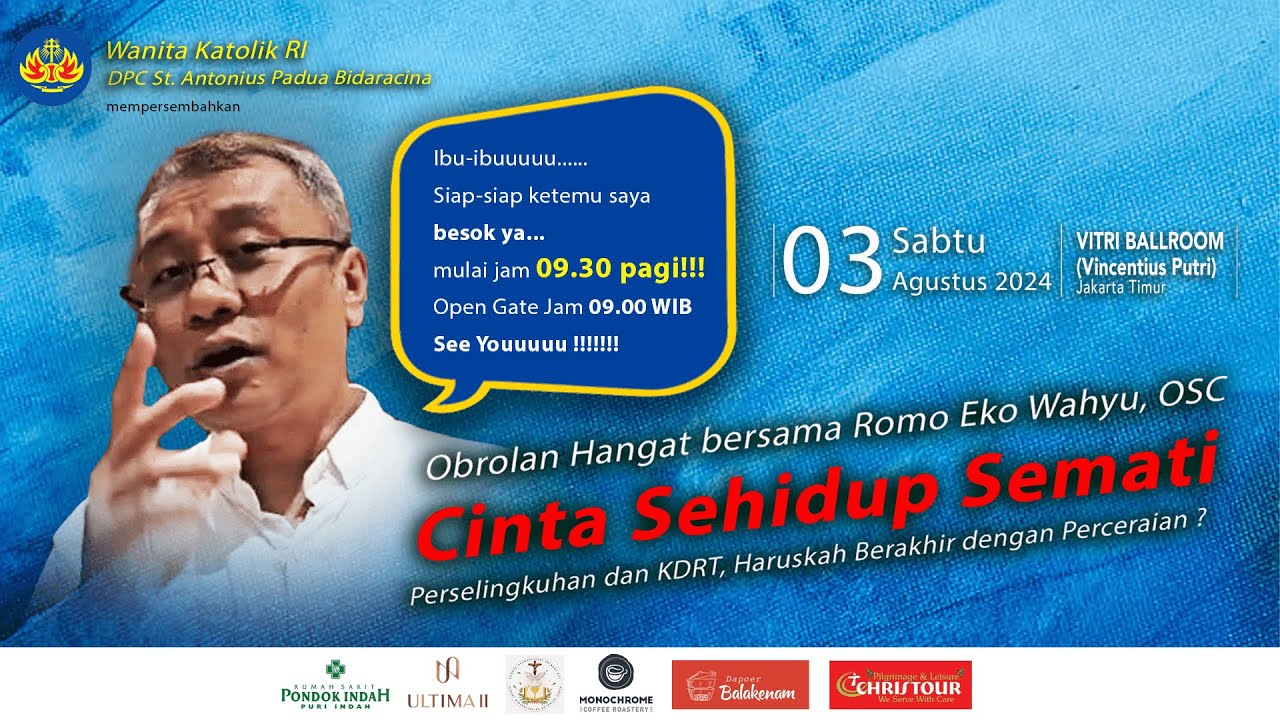 Cinta Sehidup Semati - Seminar Keluarga bersama Rm Eko Wahyu, OSC | PART 1.