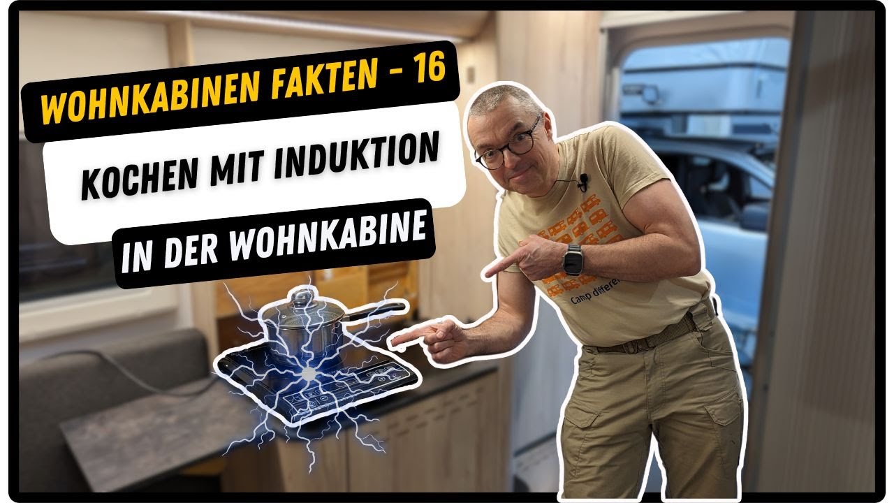 Wohnkabinen Fakten - Teil 16 - Kochen in der Pickup Wohnkabine auf Induktion