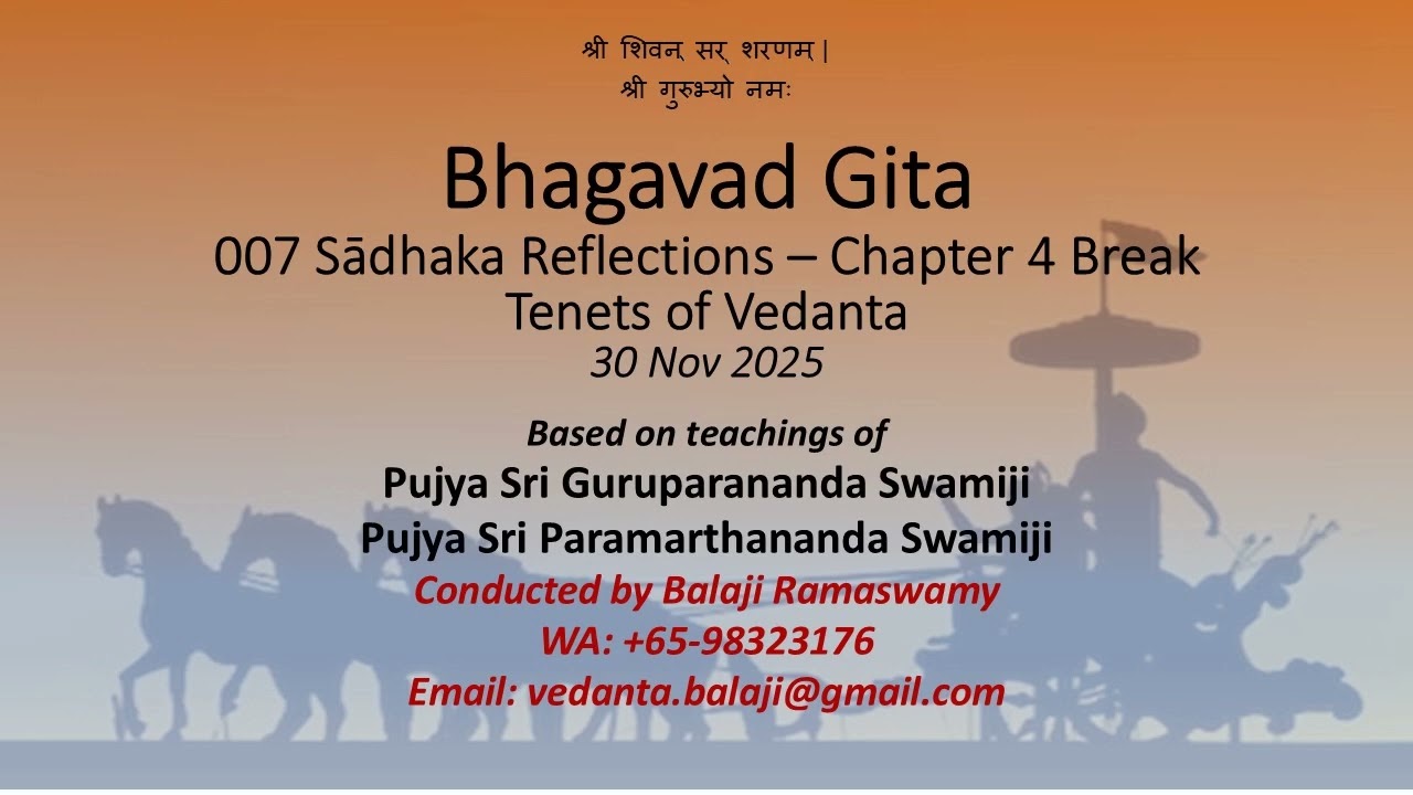 Sādhaka Reflections 007 Tenets of Vedanta 20251130