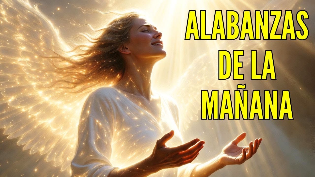 Empieza el día con Dios❤️‍🔥 - Alabanzas Cristianas WORSHIP e HIMNOS CRISTIANOS | Adoracion Cristiana