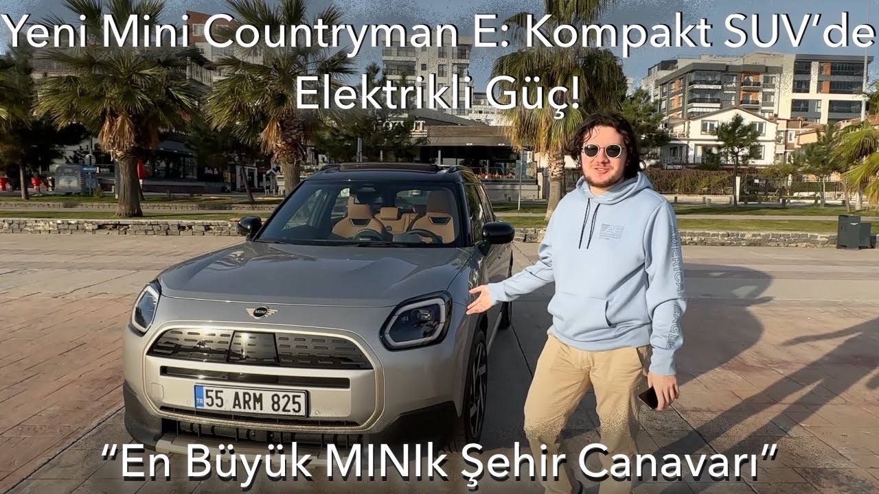 Mini Countryman E’yi detaylı inceledik! (Bölüm1-Dış tasarım/İç tasarım)