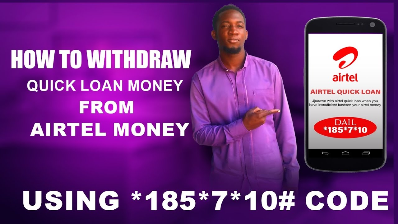 How to withdraw Quick loan money from Airtel money For use