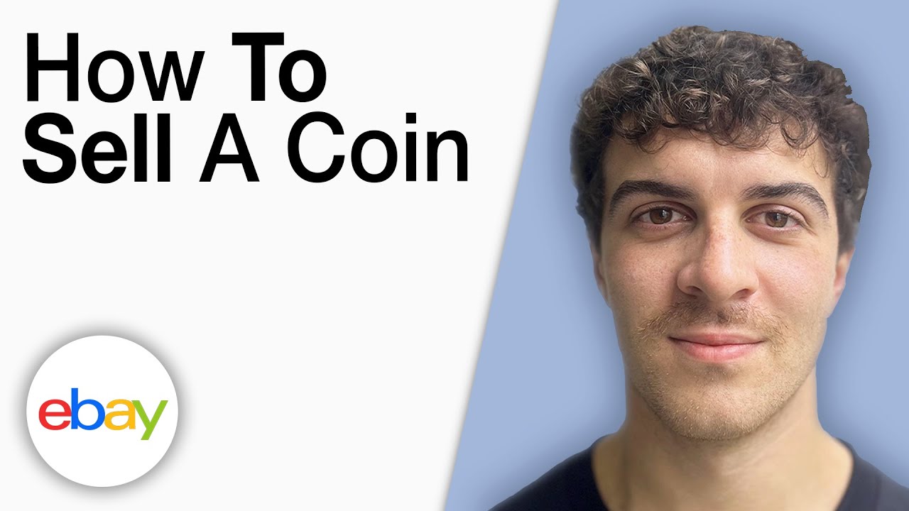 How To Sell a Coin on eBay [2025 Full Guide]