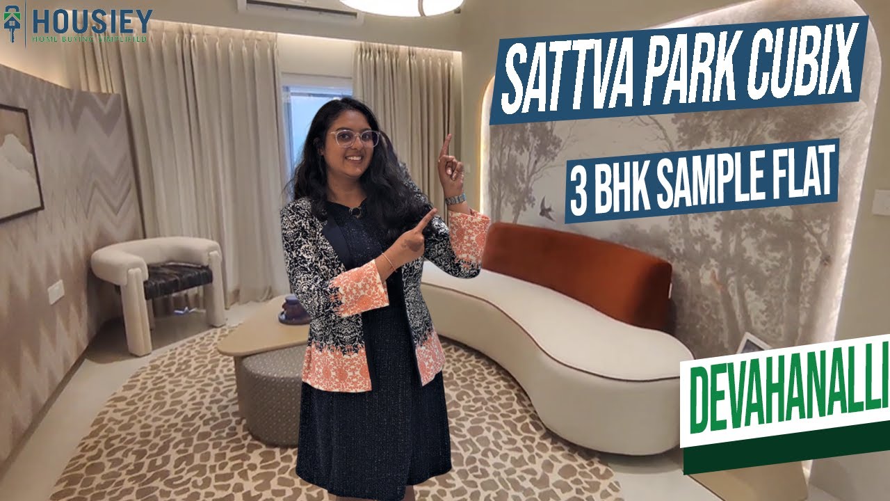 Sattva Park Cubix Phase 2 | 3 BHK Sample Flat Tour [2025] | Sattva Group Devanahalli