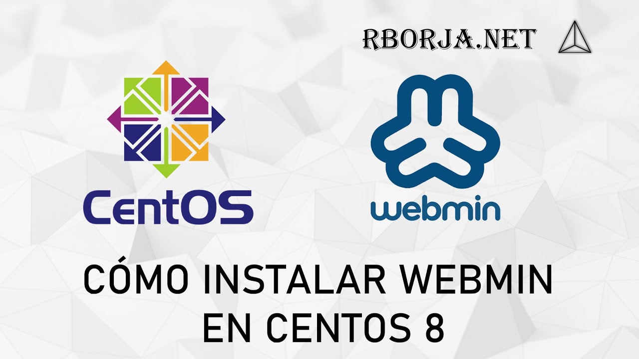C&oacute;mo instalar Webmin en CentOS 8