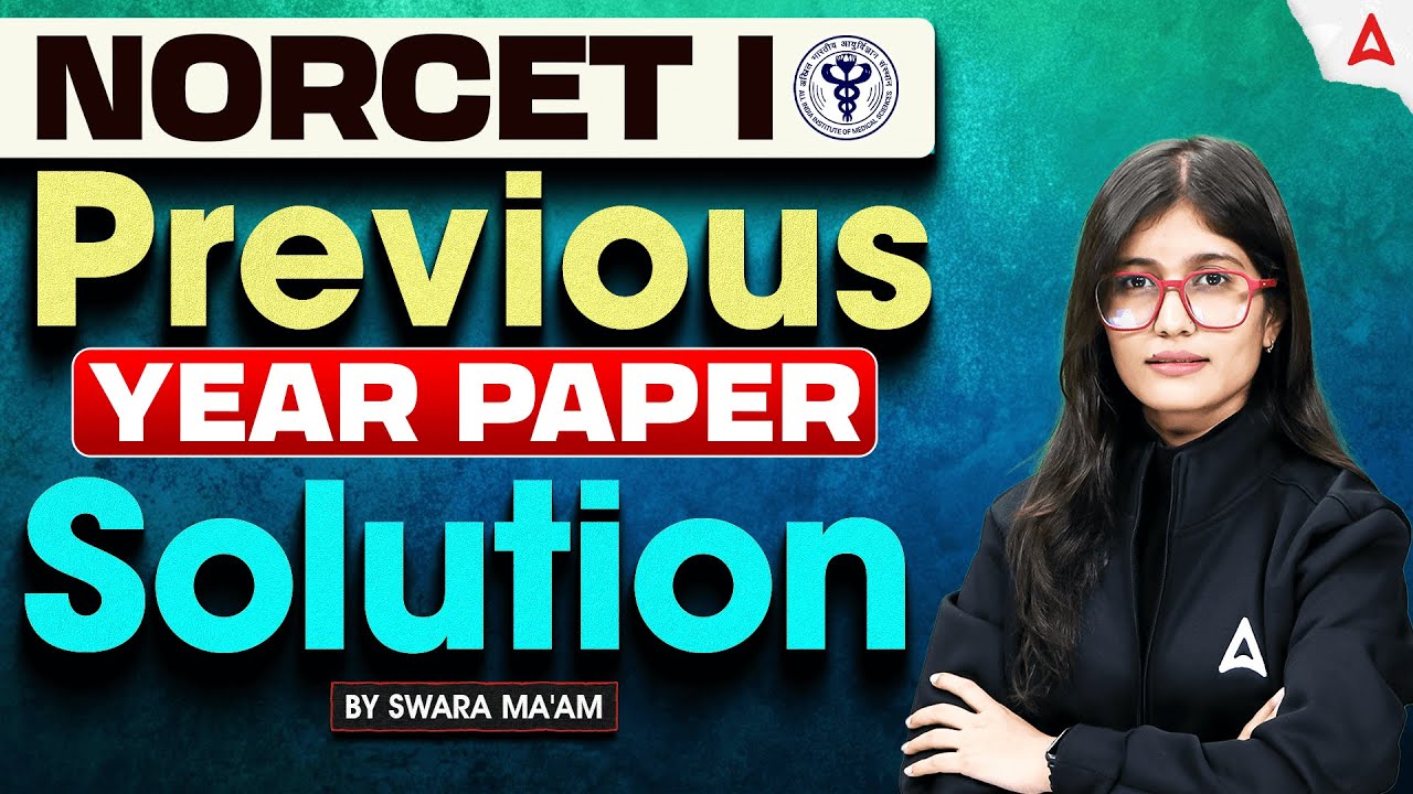 NORCET Previous Year Question Paper Solution | AIIMS NORCET PYQ Solved | #NORCET 1 Paper Solution