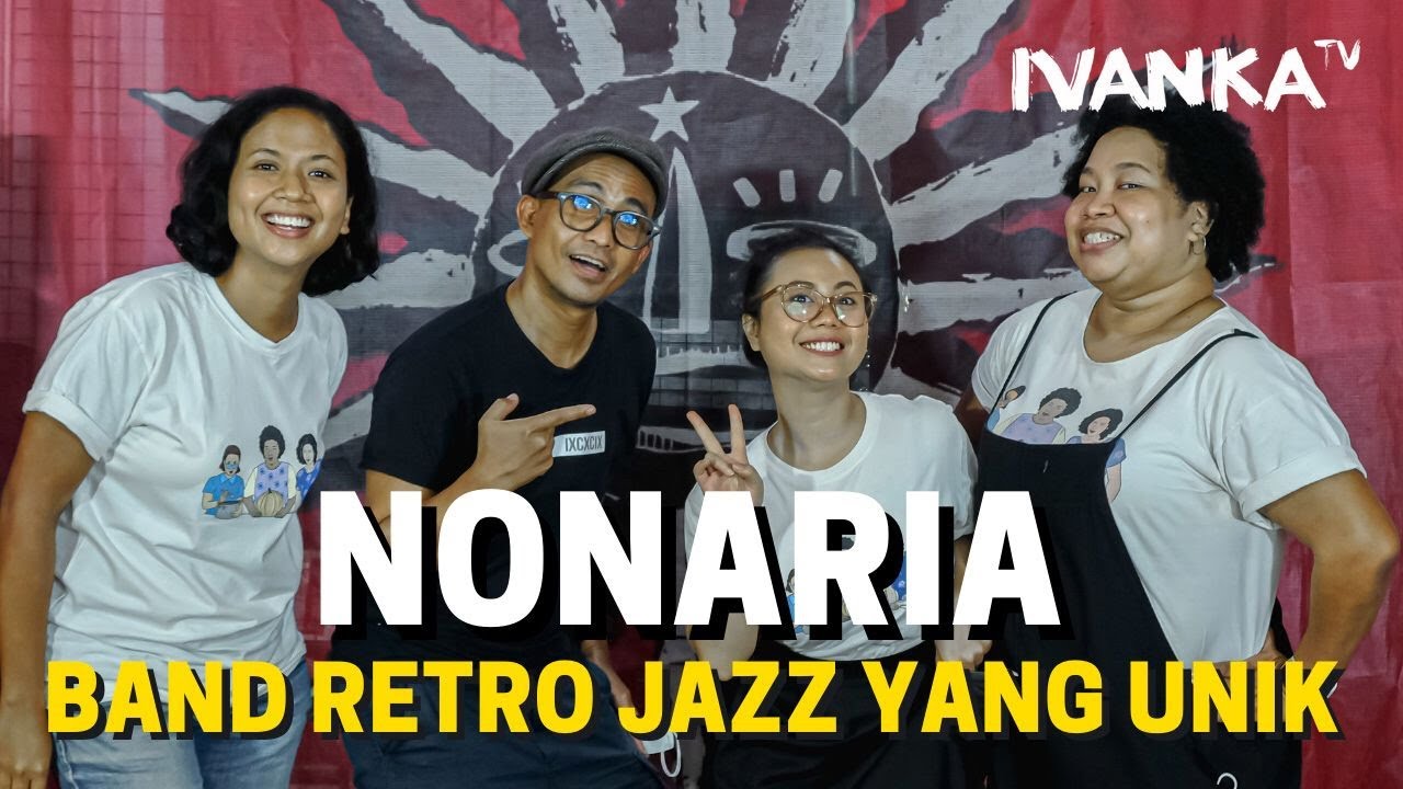 NonaRia Band Retro Jazz Yang Unik #IvankaTV