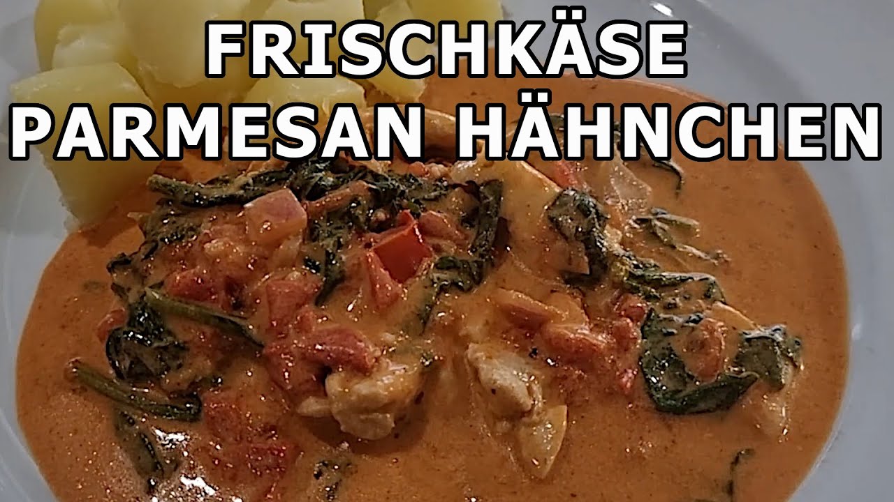 Frischkäse Parmesan Hähnchen - Einfach, schnelle und leckere Mahlzeit