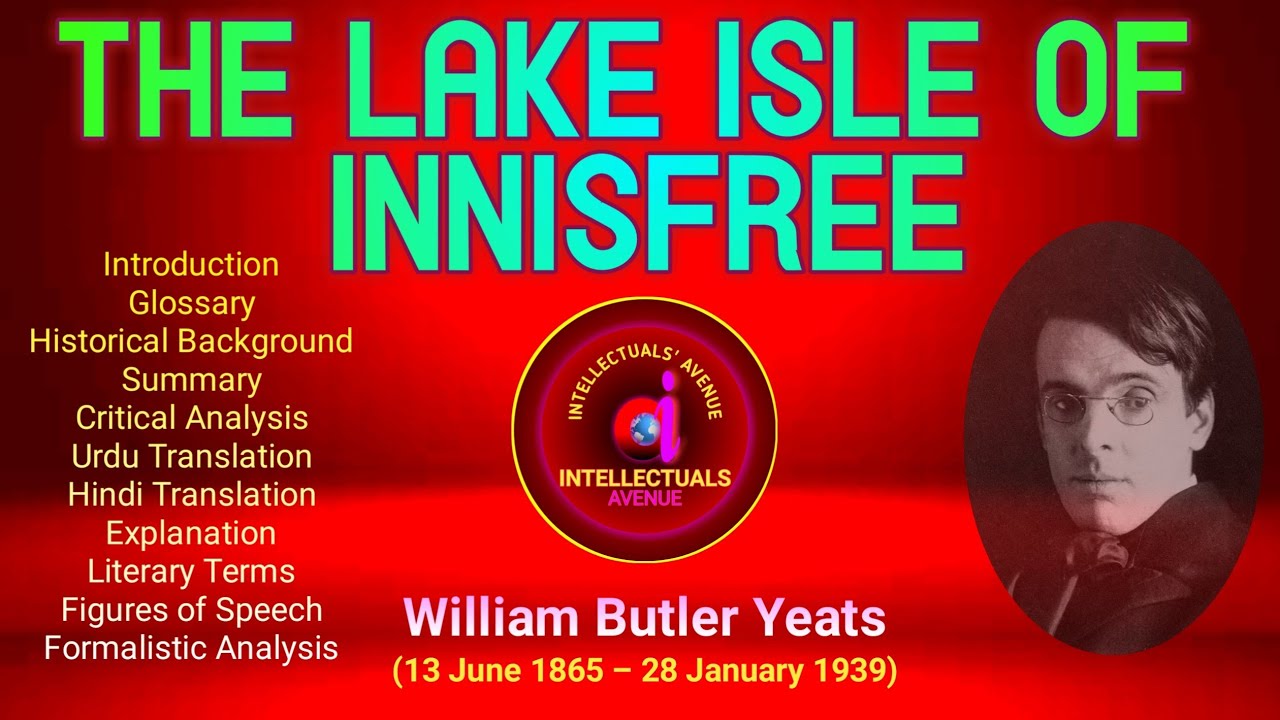 The Lake Isle of Innisfree by William Butler Yeats Translation Literary Terms  Hindi Urdu