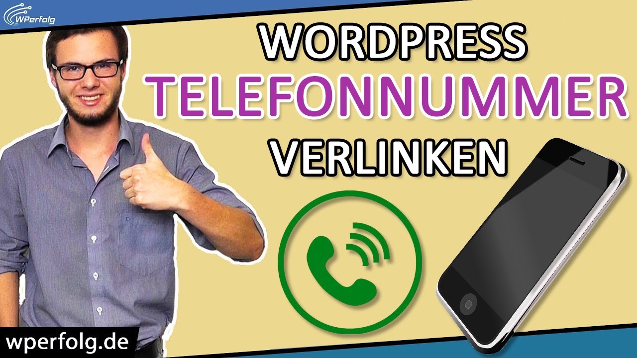 WordPress Telefonnummer Verlinken (2026): Simples Tutorial | WordPress Anruf Button + Header Deutsch