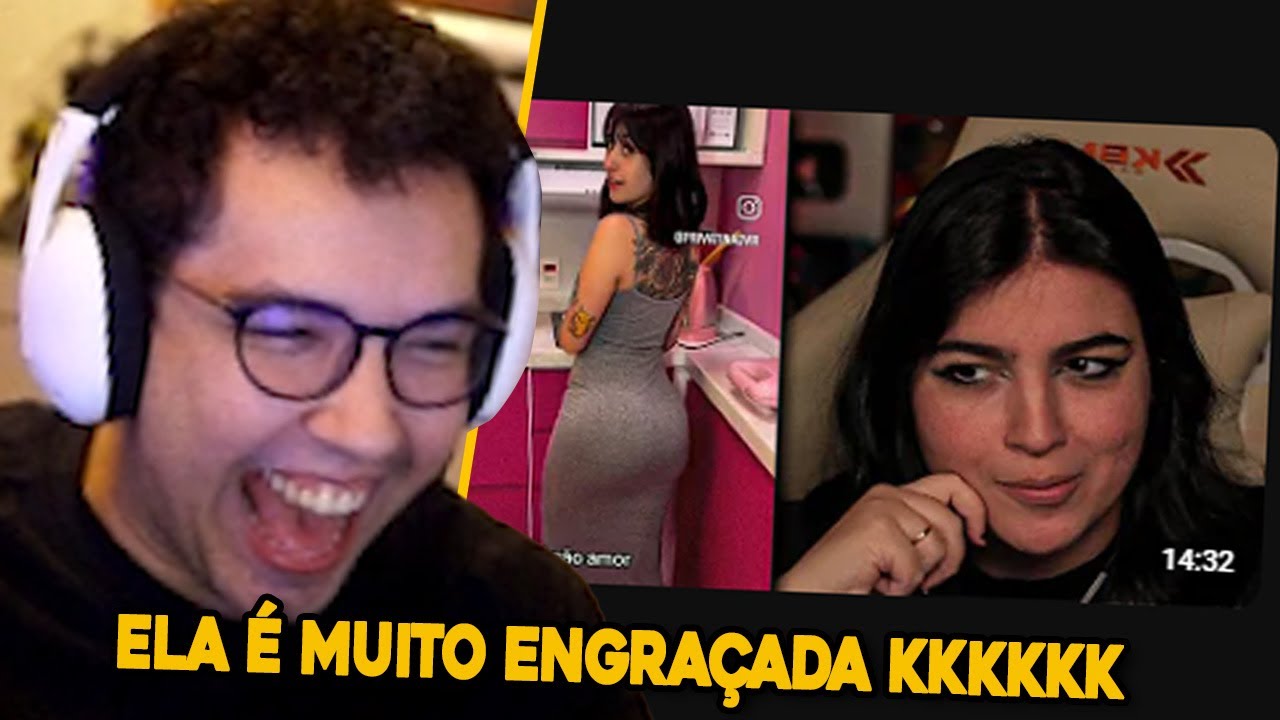 ESSA MINA É MUITO ENGRAÇADA KKKKKKKKKK