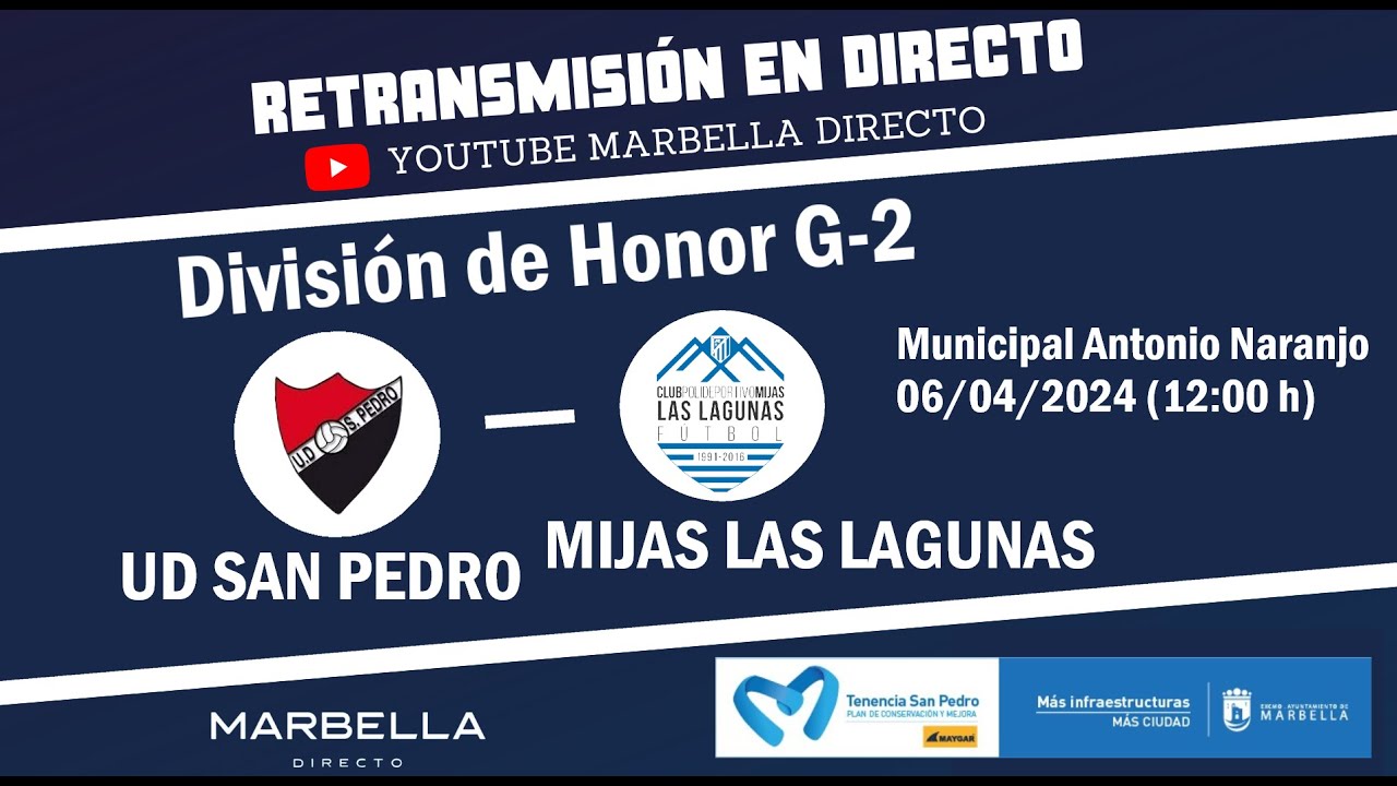 UD San Pedro VS Mijas Las Lagunas