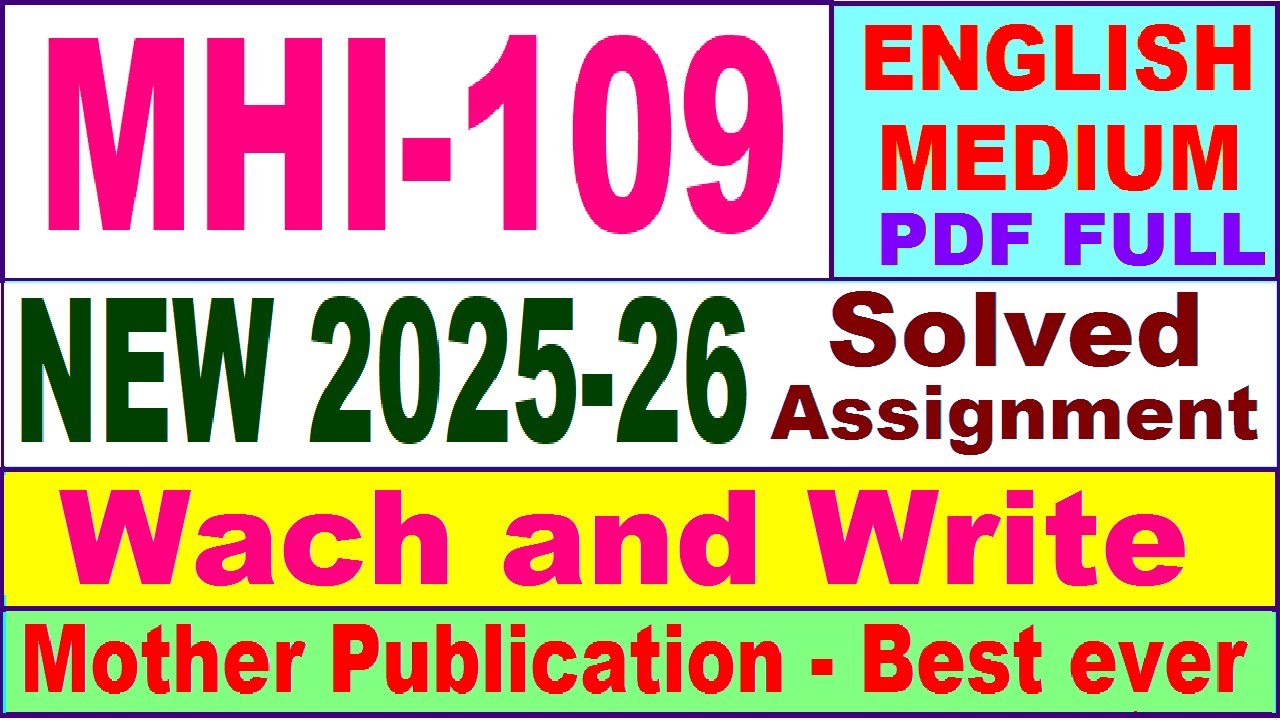 MHI 109 solved assignment 2025-26 in English || mhi 109 solved assignment 2026 || ignou mhi109