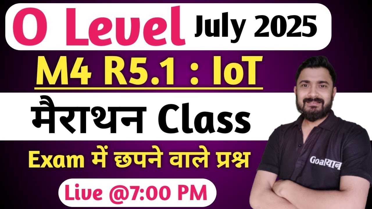 O Level M4 R5 Important Questions | IoT O Level | o level iot marathon