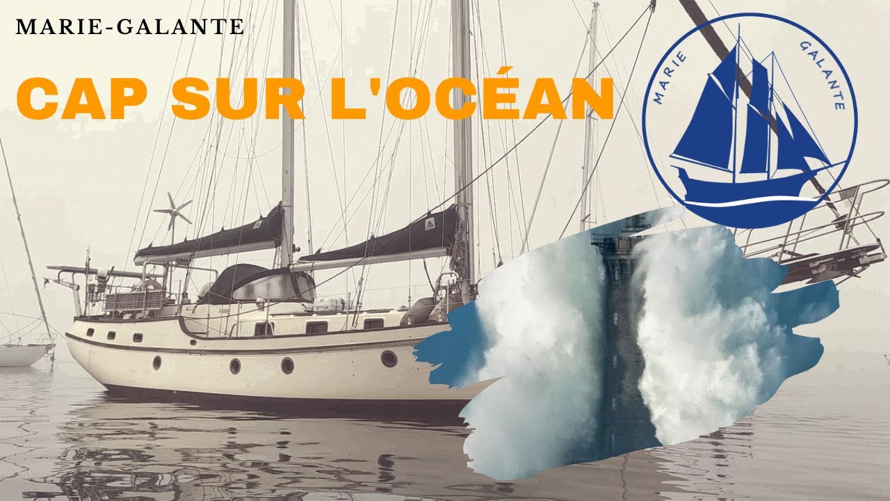 140 /// Marie-Galante /// Cap sur l'Océan Atlantique