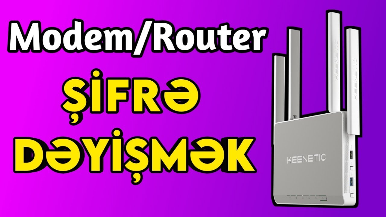 RAHAT & SADƏ 👍🏻 WiFi Modem Kod Dəyişmək ADSL və Fiber Optik GPON Şifrə Dəyişmə