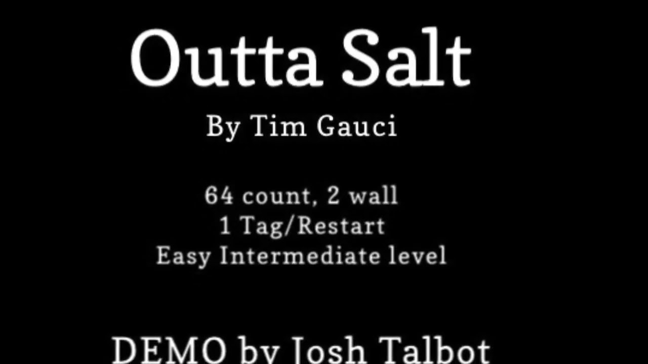 Outta Salt line dance -demo