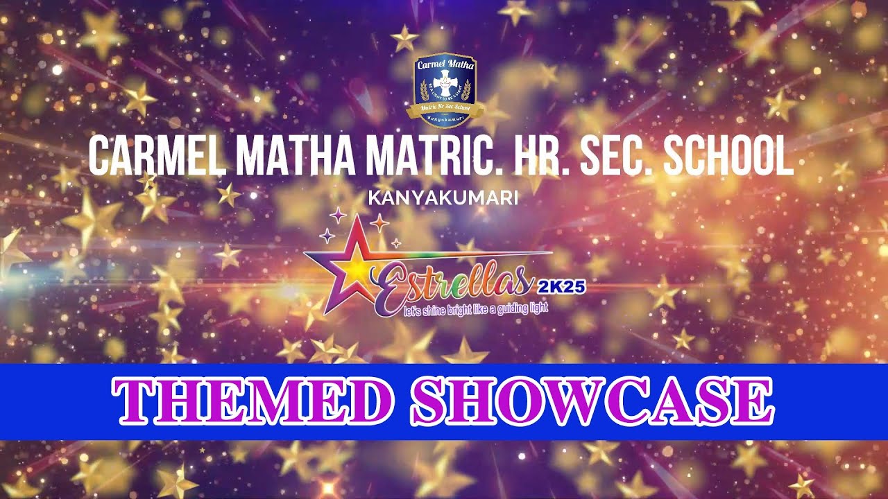 04 THEMED SHOWCASE | ESTRELLAS 2K25|ANNUAL DAY CELEBRATION - 2025