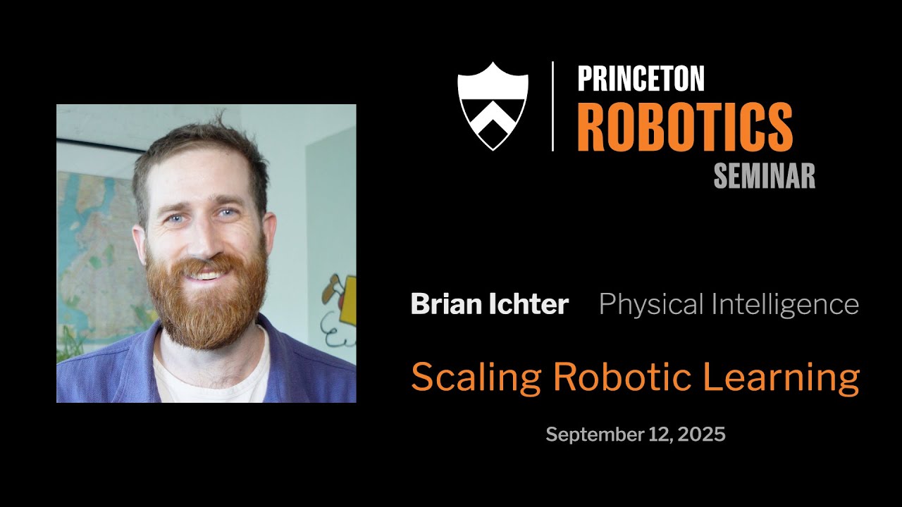 Princeton Robotics Seminar - Brian Ichter