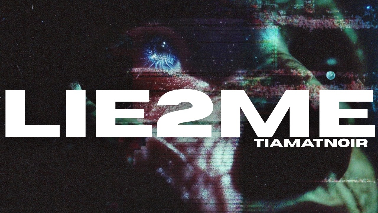 LIE2ME (Original Lyrics)