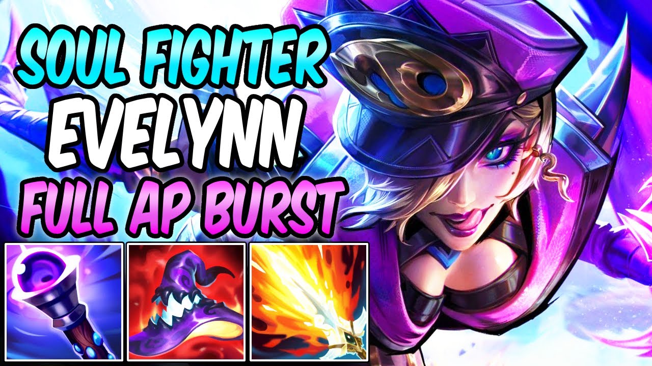 FULL AP BURST EVELYNN JUNGLE GAMEPLAY | SOUL FIGHTER EVELYNN | Build & Runes | League of Legends