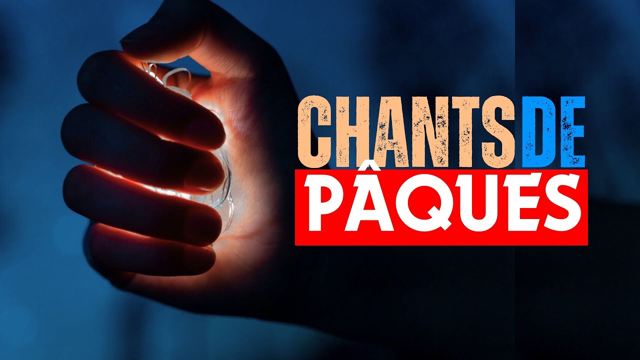 Chants pour temps de Pâques