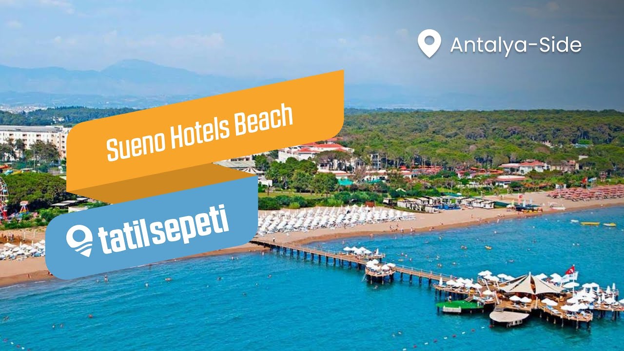 TatilSepeti - Sueno Hotels Beach Side