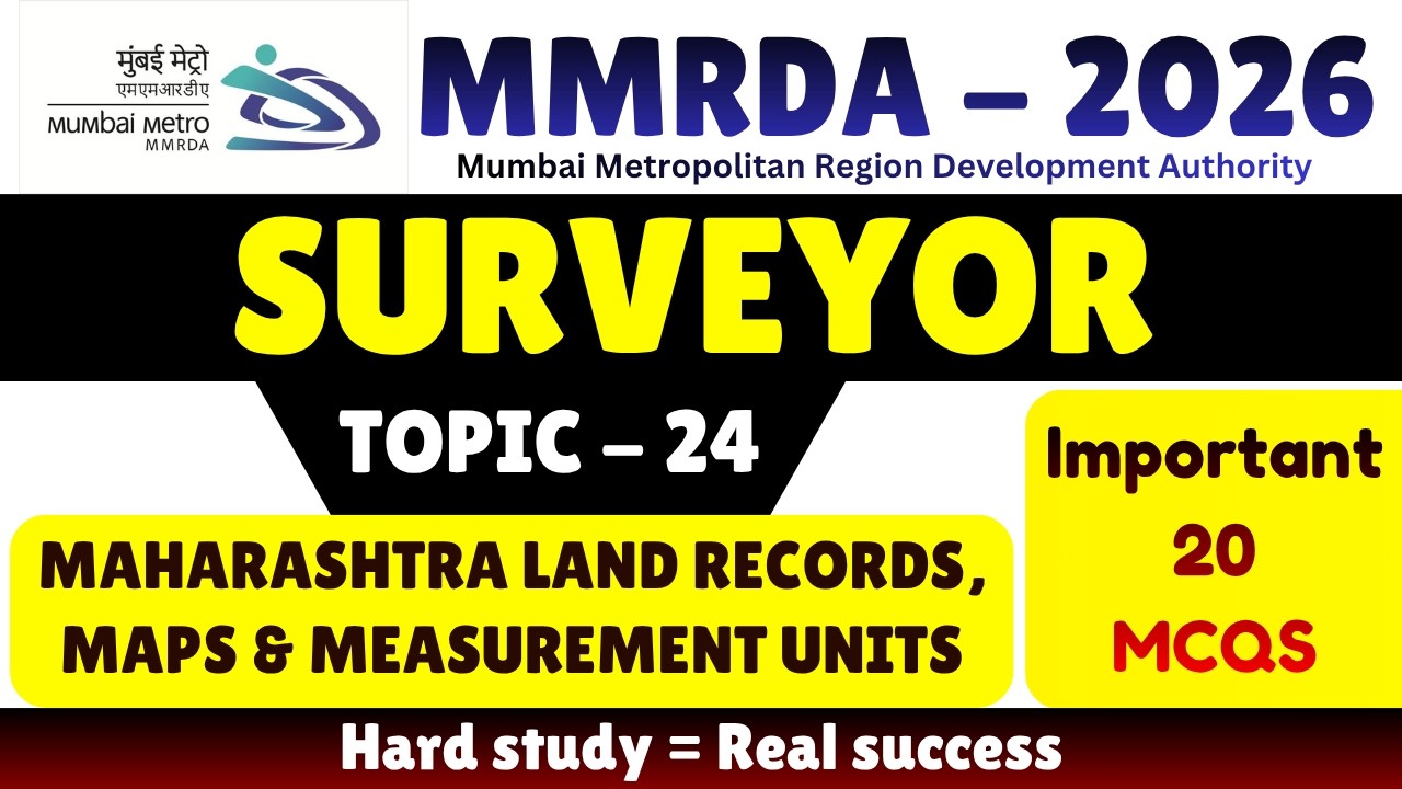 Maharashtra Land Records, Maps & Measurement units MCQS | MMRDA 2026 Surveyor | MMRDA 2026 Surveyor