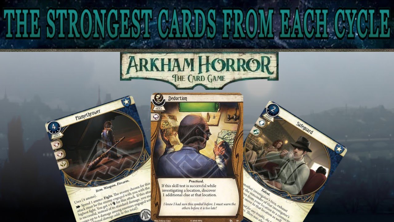 The STRONGEST Cards to Come Out of Each Expansion Cycle in the Arkham Horror LCG