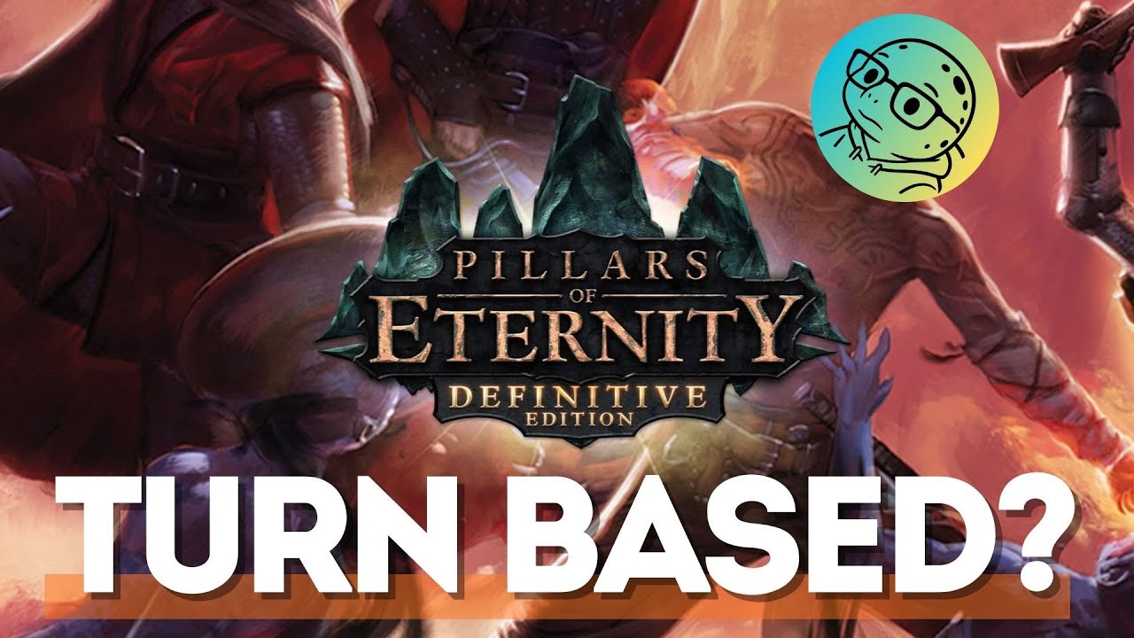 Pillars of eternity crazy turn-based update