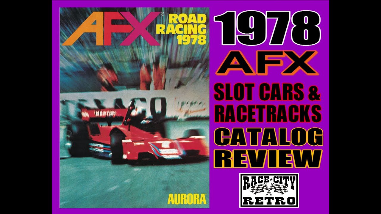1978 AFX SLOT CAR & RACE TRACK CATALOG REVIEW