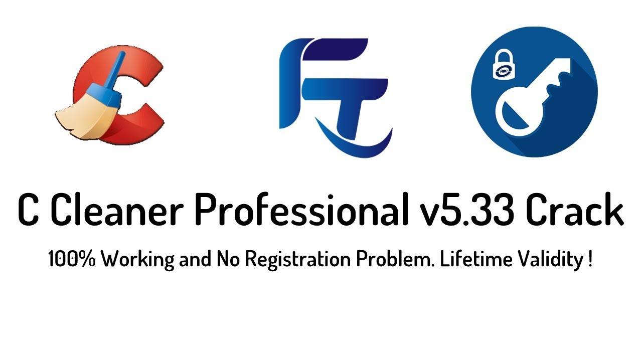 C Cleaner Professional v5.33 Crack - Fact and Tech