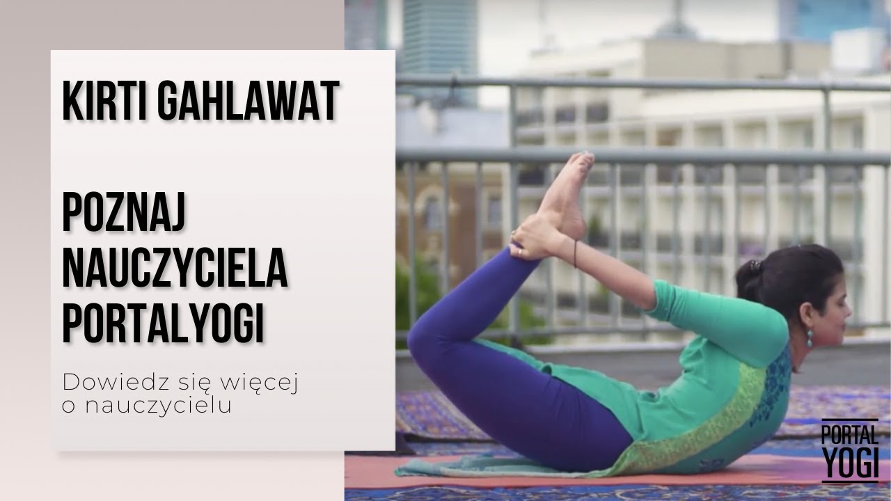 Poznaj nauczyciela PortalYogi - Kirti Gahlawat