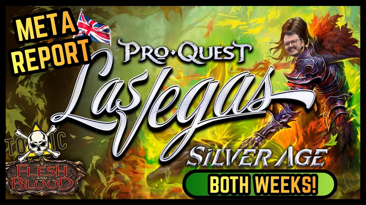 PQ Las Vegas SAGE Meta | UK Meta Report | Flesh and Blood | Pre and Post BnR Discussion