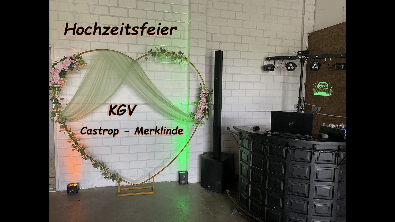 Hochzeitsfeier im KGV Castrop - Merklinde mit DJ Atommic