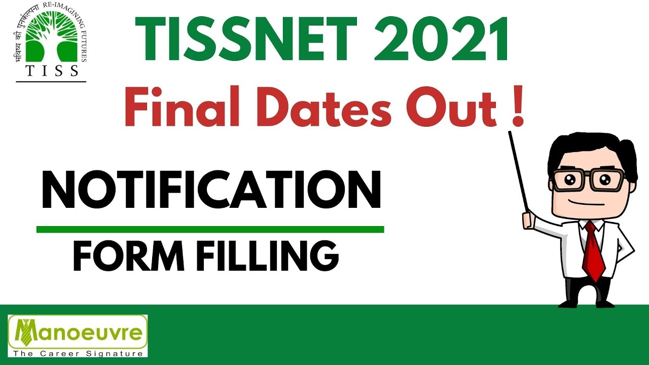 TISSNET 2021 - Final Dates Out for Notification | Form Filling | Get Ready for the Battle@Manoeuvre