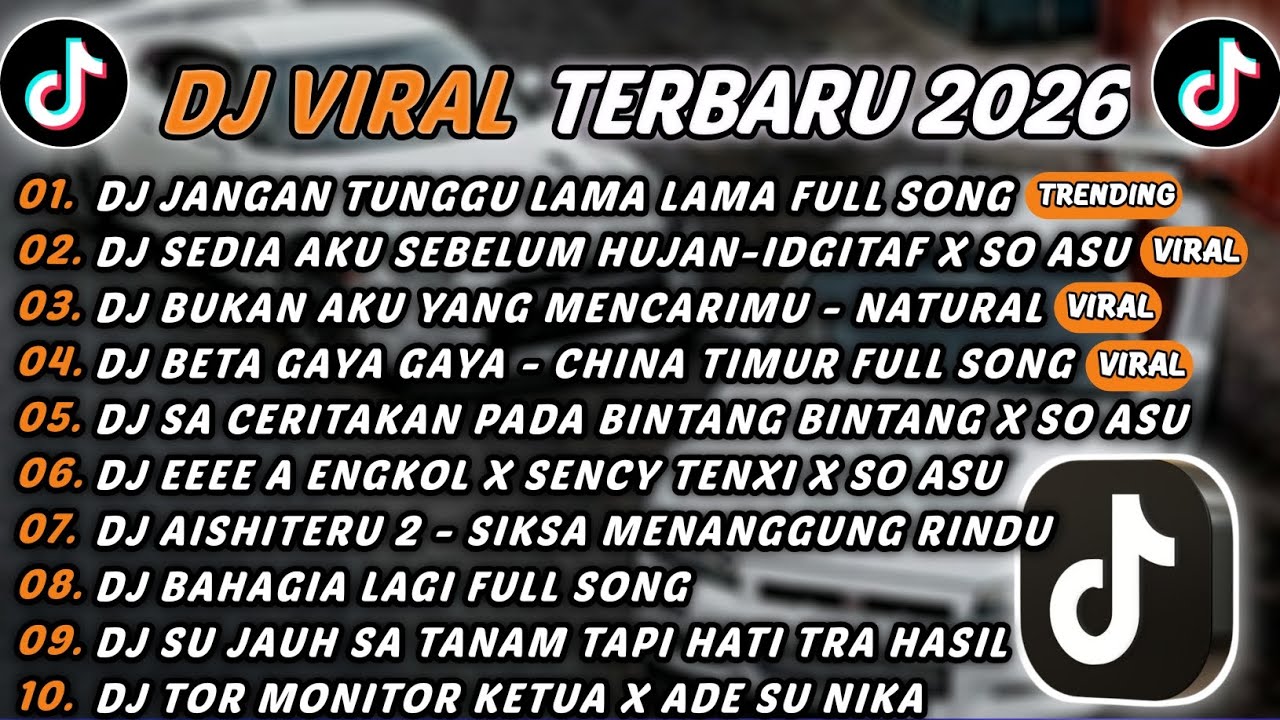 DJ TIKTOK TERBARU 2026 - DJ JANGAN TUNGGU LAMA LAMA🎵DJ SEDIA AKU SEBELUM HUJAN-IDGITAF X SO ASU🎵