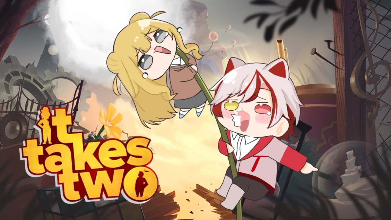 【It Takes Two】遅刻した奴と喧嘩止めるぞ‼!!!【#新人vtuber 】