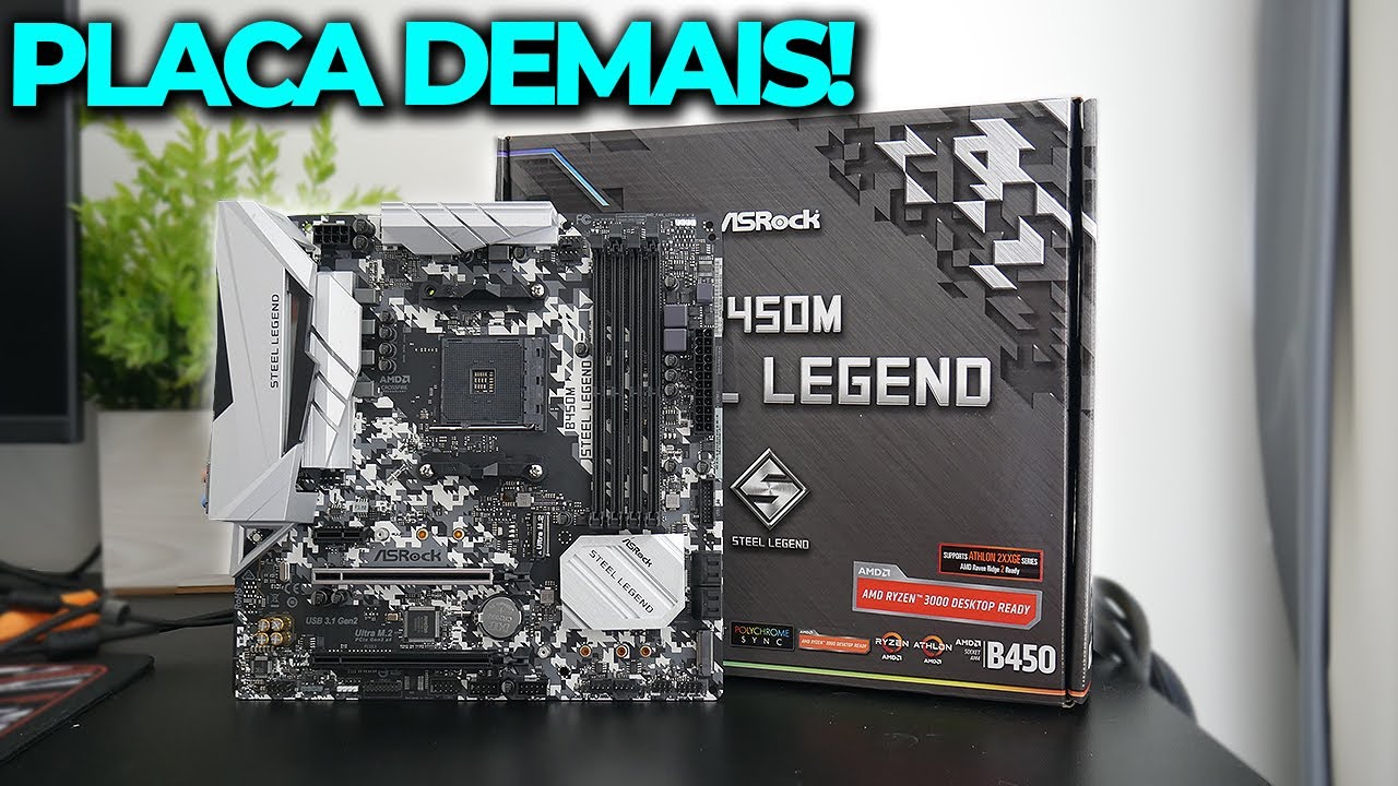 A PLACA MÃE MAIS PREFERIDA, B450M STEEL LEGEND É BOA? VEJA CONSTRUÇÃO E TESTE...