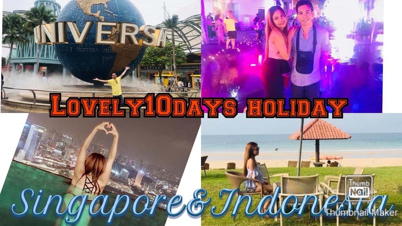 Singapore & Indonesia holiday