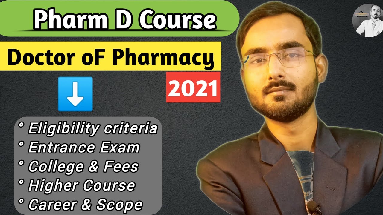 Pharm D Course | Eligibility, Admission Process, Top College, Carrer & Scope | Doctorofpharmacy